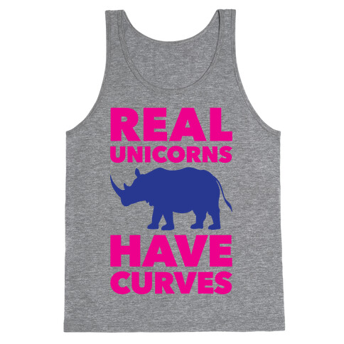 Real Unicorns Have Curves Tank Top