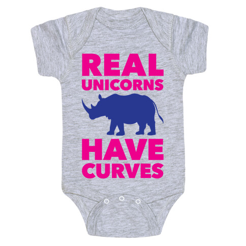 Real Unicorns Have Curves Baby One-Piece