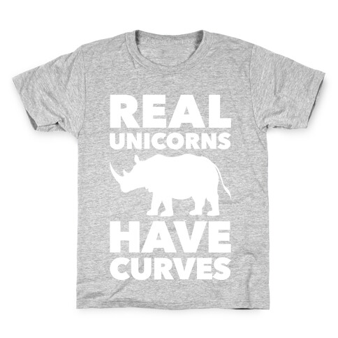 Real Unicorns Have Curves Kids T-Shirt