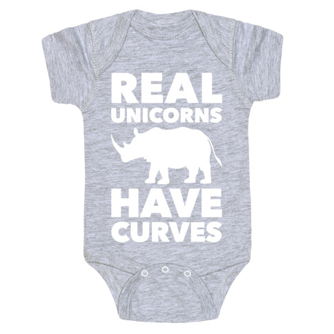 Real Unicorns Have Curves Baby One-Piece