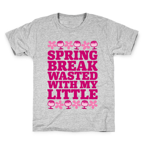 Spring Break Wasted With My Little Kids T-Shirt