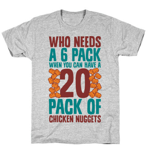 Who Needs a 6 Pack When You Can Have a 20 Pack T-Shirt