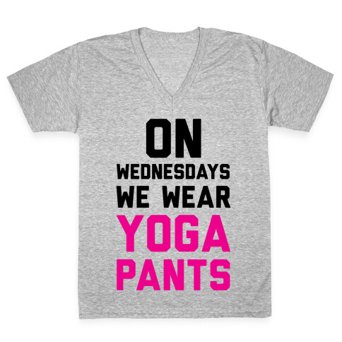 On Wednesdays We Wear Yoga Pants V-Neck Tee Shirt