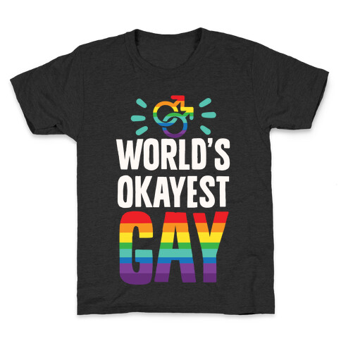 World's Okayest Gay Kids T-Shirt