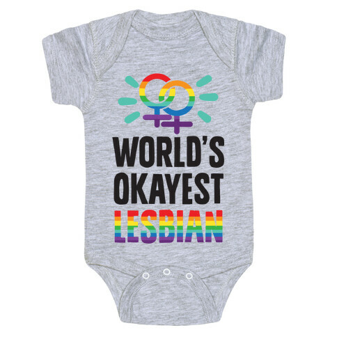 World's Okayest Lesbian Baby One-Piece
