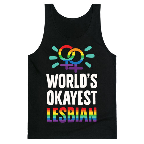 World's Okayest Lesbian Tank Top