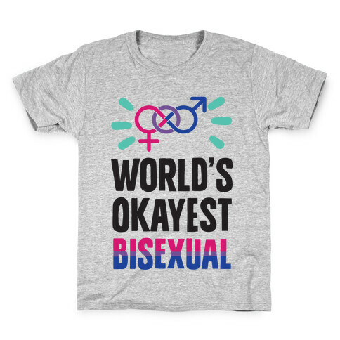 World's Okayest Bisexual Kids T-Shirt