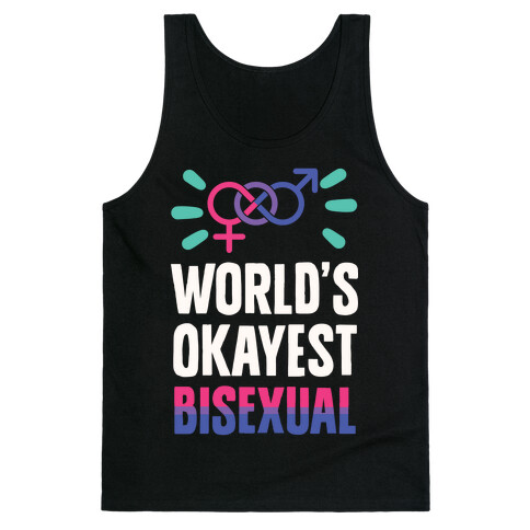 World's Okayest Bisexual Tank Top