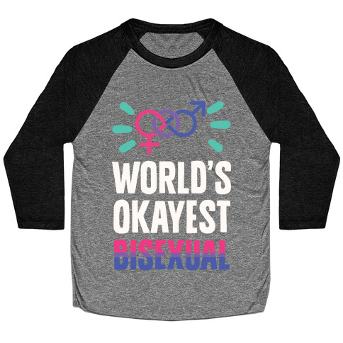 World's Okayest Bisexual Baseball Tee