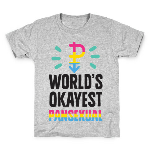 World's Okayest Pansexual Kids T-Shirt