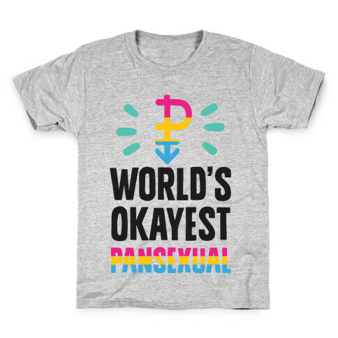 World's Okayest Pansexual Kids T-Shirt