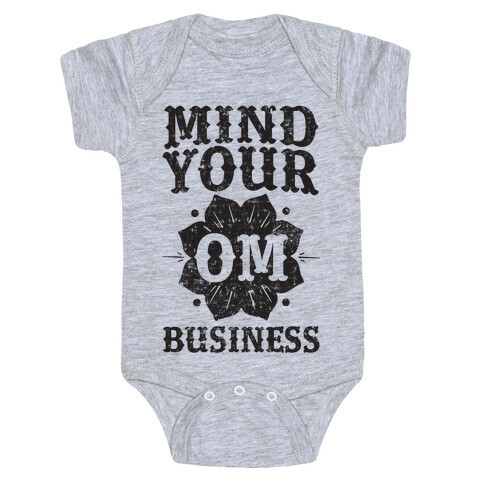 Mind Your Om Business Baby One-Piece
