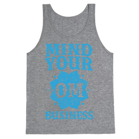 Mind Your Om Business Tank Top