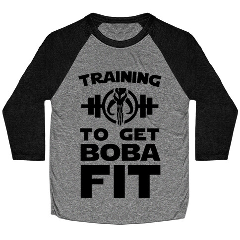 Training to Get Boba Fit Baseball Tee