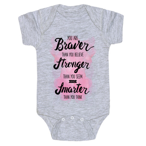 You Are Braver Than You Believe Baby One-Piece