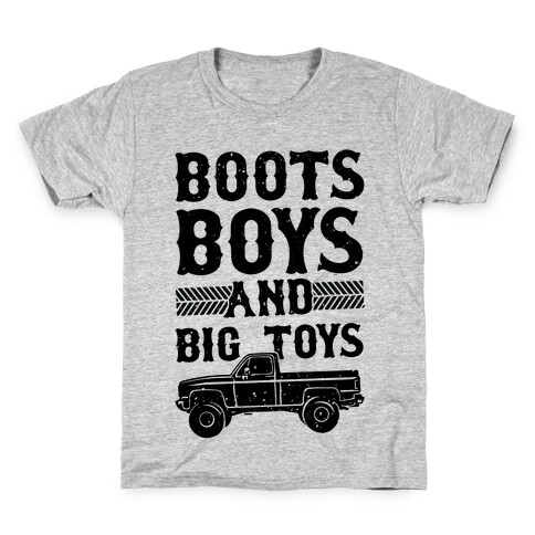 Boots, Boys And Big Toys Kids T-Shirt