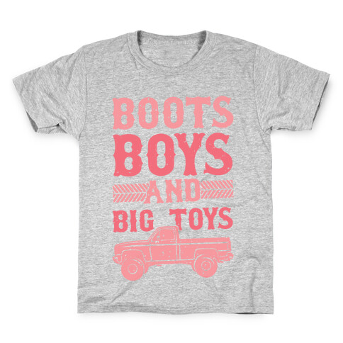 Boots, Boys And Big Toys Kids T-Shirt