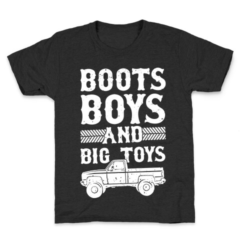 Boots, Boys And Big Toys Kids T-Shirt