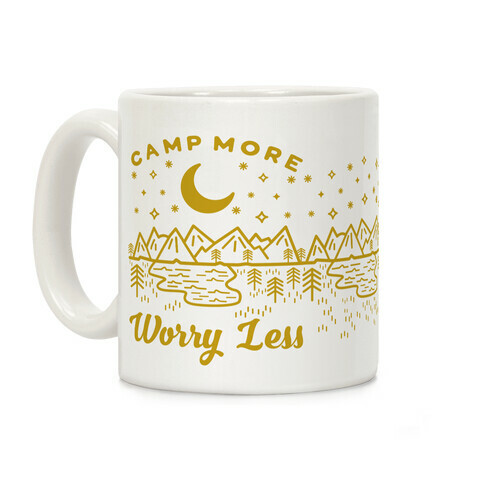 Camp More Worry Less Coffee Mug