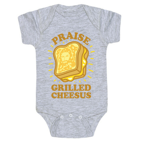 Praise Grilled Cheesus Baby One-Piece