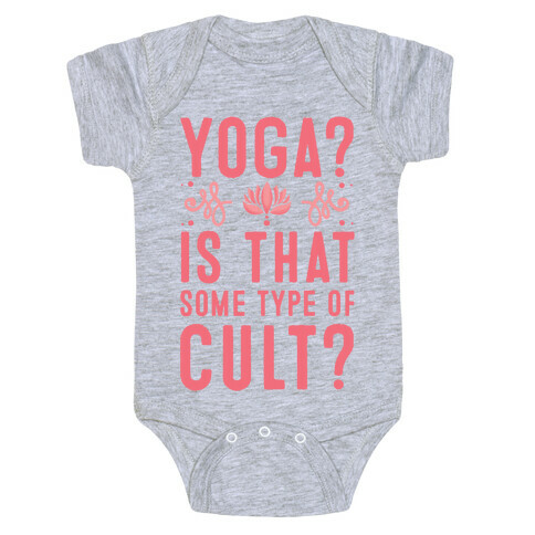 Yoga? Is That Some Type Of Cult Baby One-Piece