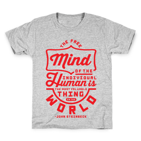 The Most Valuable Thing In The World Kids T-Shirt