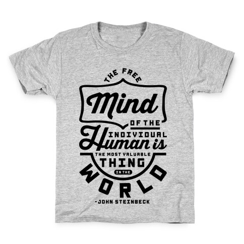 The Most Valuable Thing In The World Kids T-Shirt