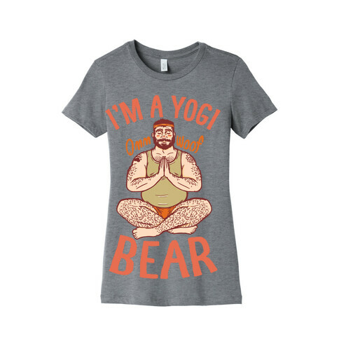 I'm A Yogi Bear Womens T-Shirt
