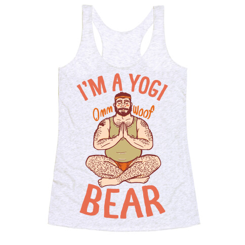 I'm A Yogi Bear Racerback Tank Top