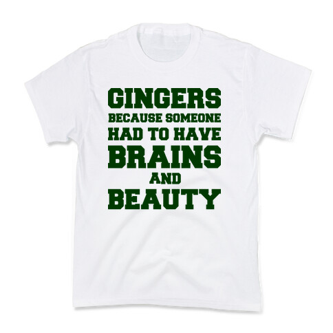 Gingers Brains and Beauty Kids T-Shirt