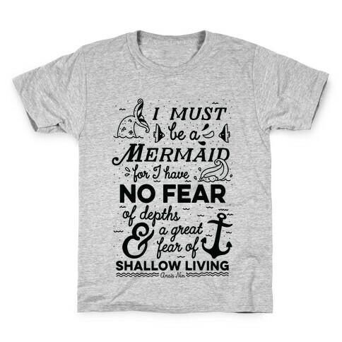 I Must Be A Mermaid Inspirational Quote Kids T-Shirt