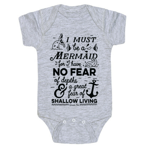 I Must Be A Mermaid Inspirational Quote Baby One-Piece