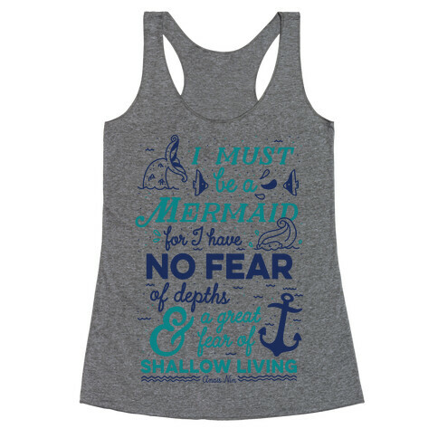 I Must Be A Mermaid Inspirational Quote Racerback Tank Top