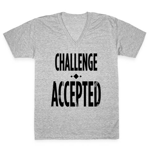 Challenge Accepted V-Neck Tee Shirt