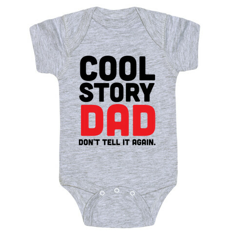 Cool Story Dad Baby One-Piece