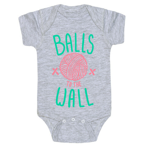 Balls to the Wall (Yarn) Baby One-Piece