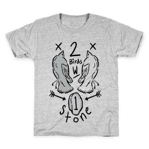 Kill Two Birds With One Stone Kids T-Shirt