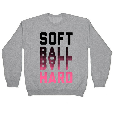 Soft Ball Ball Hard Pullover