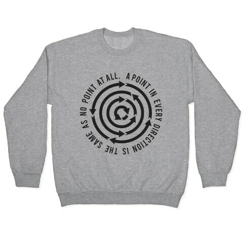 A Point in Every Direction Pullover