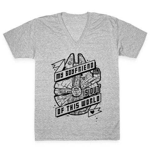 My Boyfriend Is Out Of This World V-Neck Tee Shirt