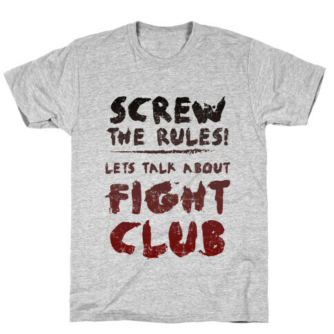 Let's Talk About Fight Club T-Shirt
