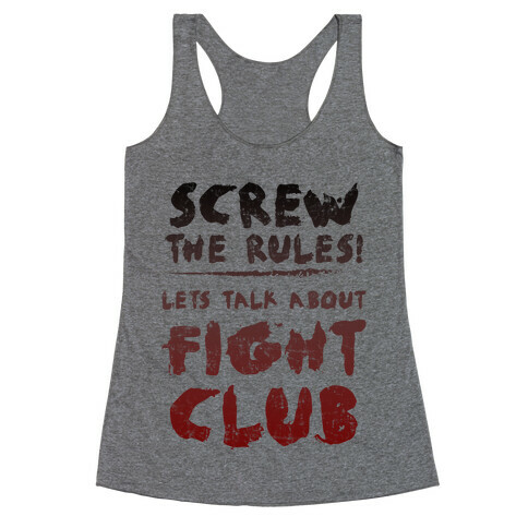 Let's Talk About Fight Club Racerback Tank Top