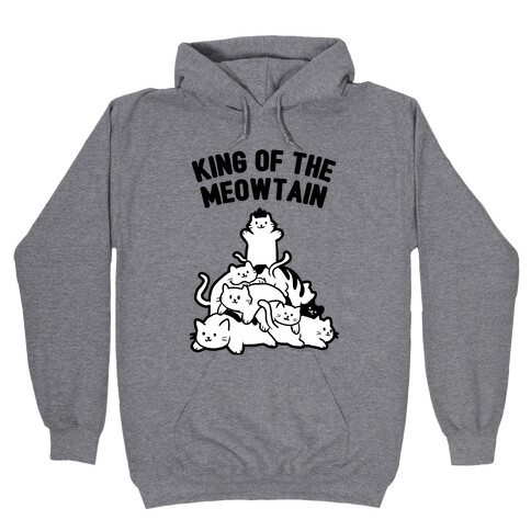 King of the Meowtain Hooded Sweatshirt
