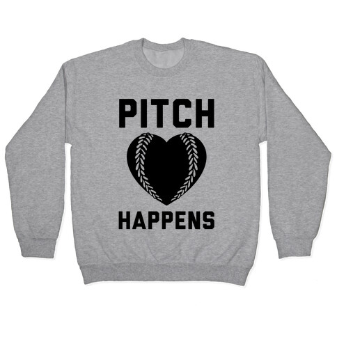 Pitch Happens Pullover