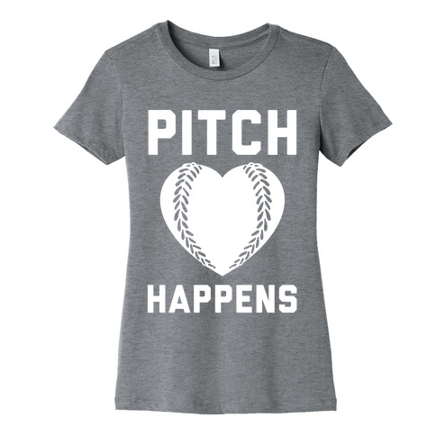 Pitch Happens Womens T-Shirt