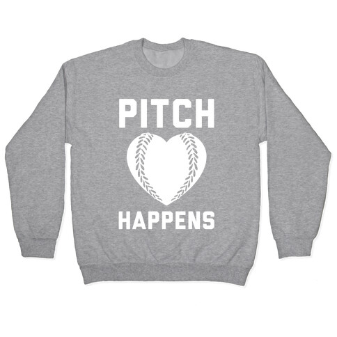 Pitch Happens Pullover