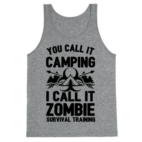 Camping is Zombie Survival Training Tank Top