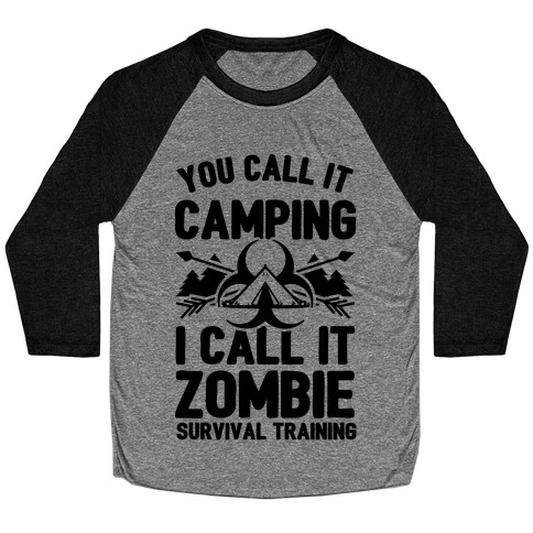 Camping is Zombie Survival Training Baseball Tee