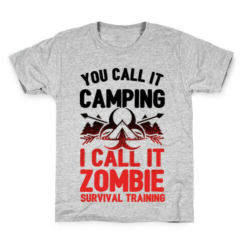 Camping is Zombie Survival Training Kids T-Shirt