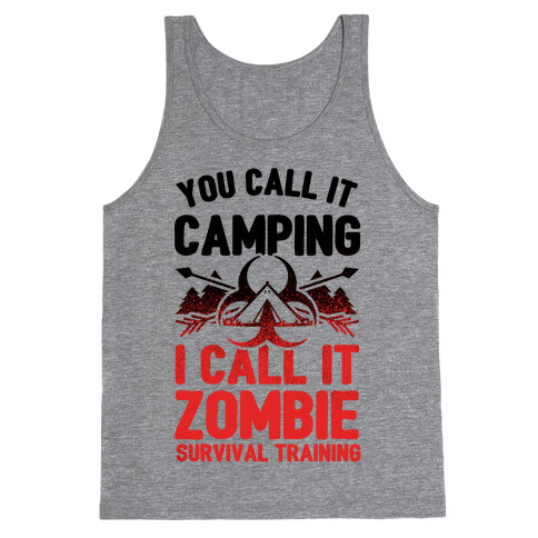 Camping is Zombie Survival Training Tank Top